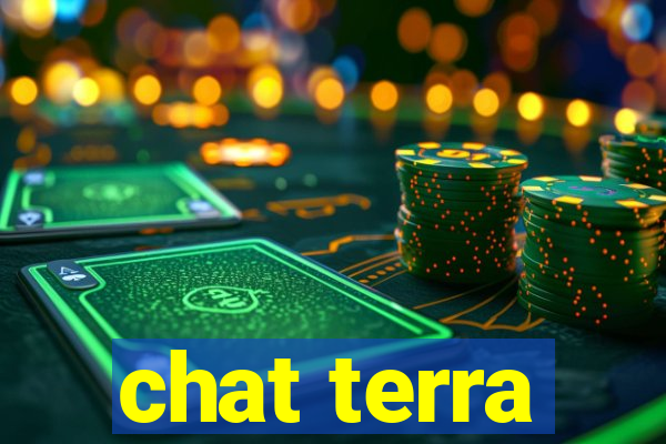 chat terra